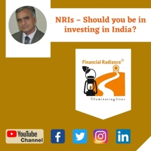 NRIs – Should you be in investing in India?
